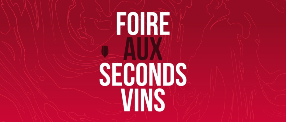 Foire aux Seconds Vins 2025 à Bordeaux : l’événement à ne pas manquer le 11 octobre