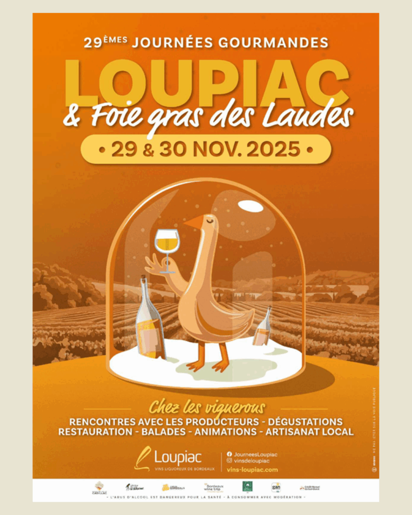 Que faire à Bordeaux ce week-end ? Loupiac et Foie Gras : Les Journées Gourmandes arrivent les 29 et 30 novembre 2025